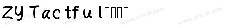 ZY Tactful字体转换